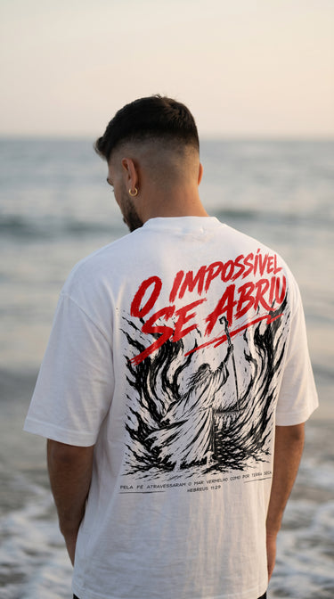 CAMISETA O IMPOSSÍVEL SE ABRIU