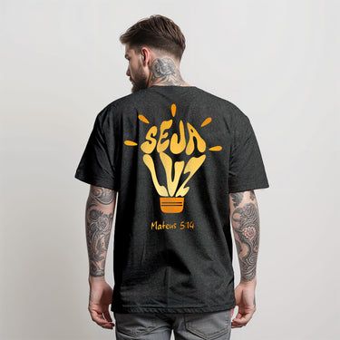 CAMISETA SEJA LUZ